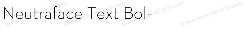 Neutraface Text Bol字体转换